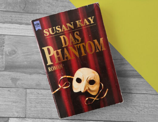 Susan Kay - Das Phantom - Roman - Heyne Verlag