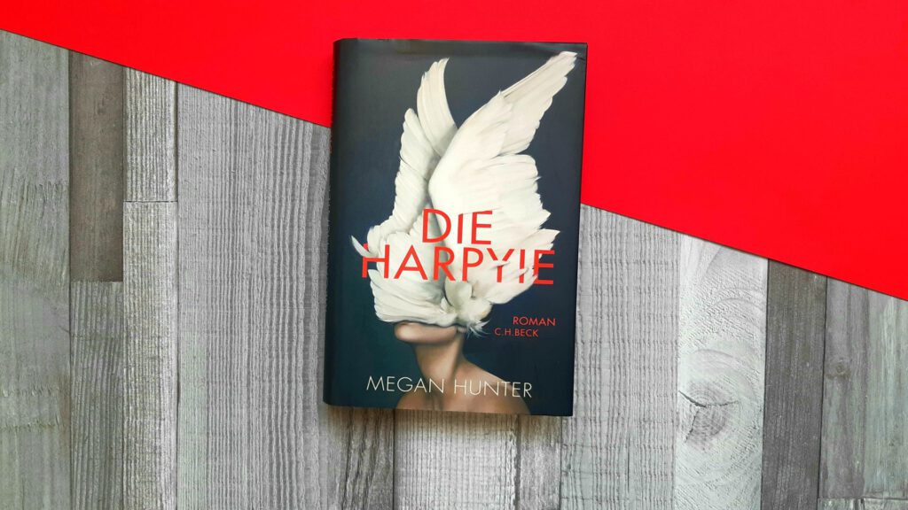 Die Harpyie - Megan Hunter